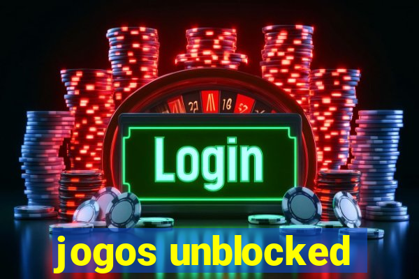 jogos unblocked